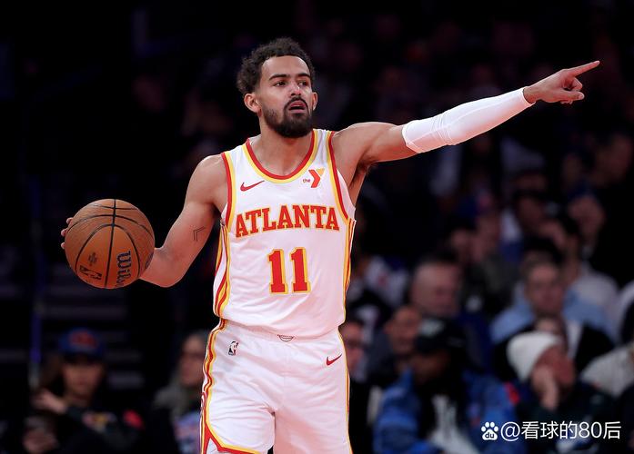 特雷·杨在场时老鹰防守效率123.2联盟第28 缺席后暴涨至联盟第二